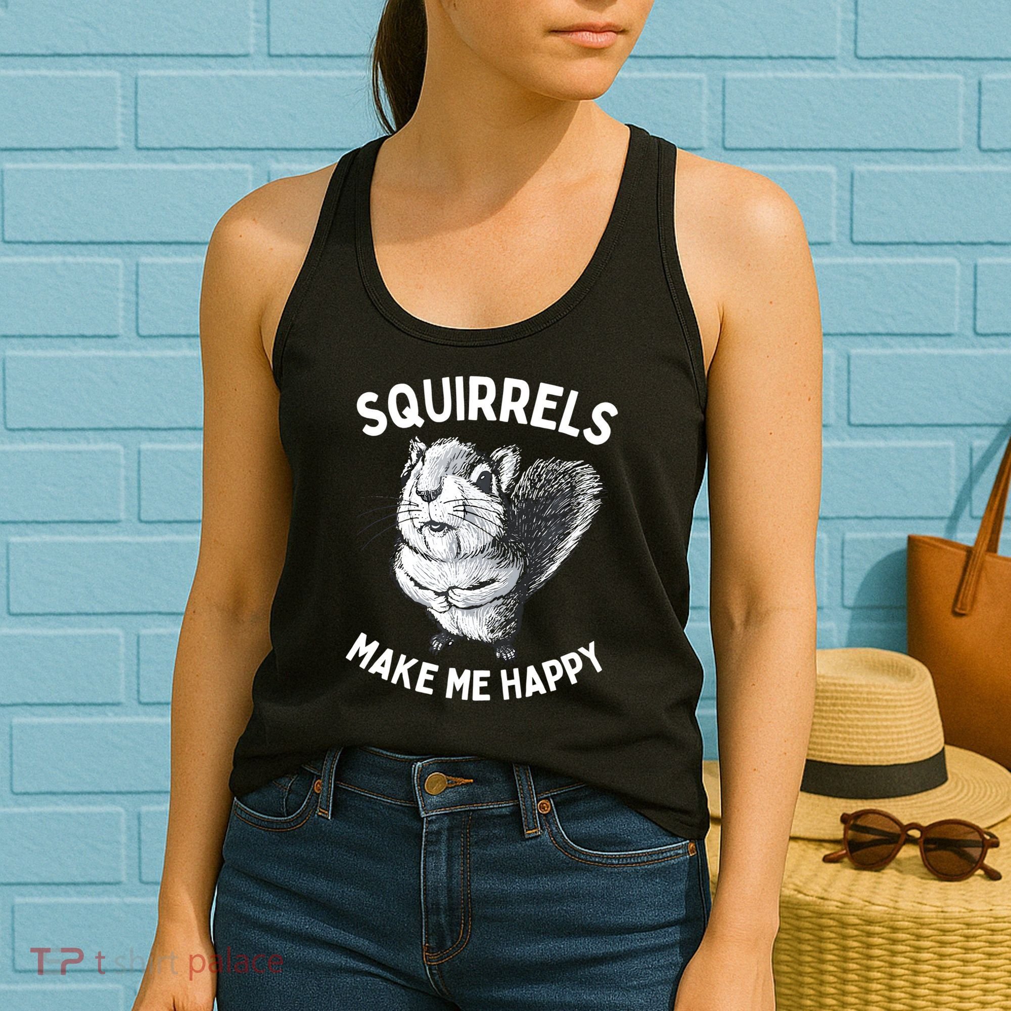 Squirrel Make Me Happy Funny Squirrel Lover Women's Tank Top