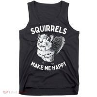 Squirrel Make Me Happy Funny Squirrel Lover Tank Top thumb 0