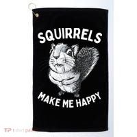 Squirrel Make Me Happy Funny Squirrel Lover Golf Towel thumb 0