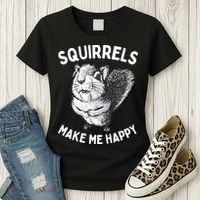 Squirrel Make Me Happy Funny Squirrel Lover Women's T-Shirt thumb 3
