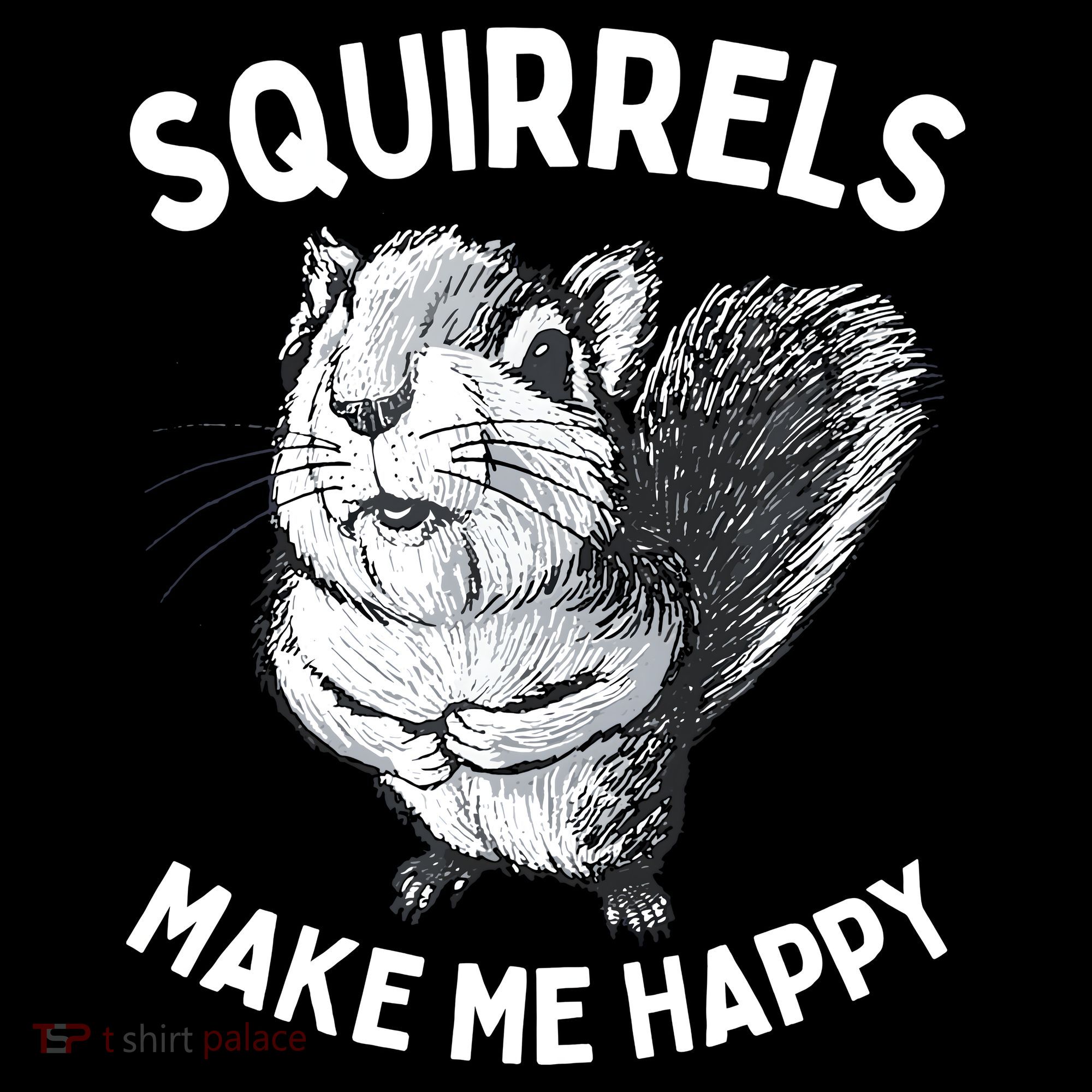 Squirrel Make Me Happy Funny Squirrel Lover Kids Sweatshirt