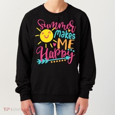 Summer Makes Me Happy Women's Sweatshirt