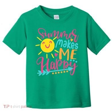Summer Makes Me Happy Toddler T-Shirt