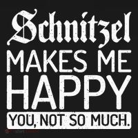 Schnitzel Makes Me Happy You Not So Much Schnitzel Sweatshirt thumb 3