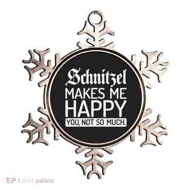 Schnitzel Makes Me Happy You Not So Much Schnitzel Ornament