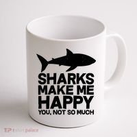 Sharks Make Me Happy You Not So Much Coffee Mug thumb 1