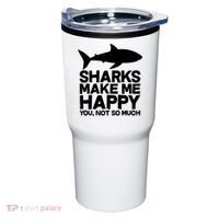 Sharks Make Me Happy You Not So Much Tumbler thumb 0