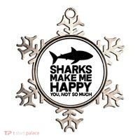 Sharks Make Me Happy You Not So Much Ornament thumb 0