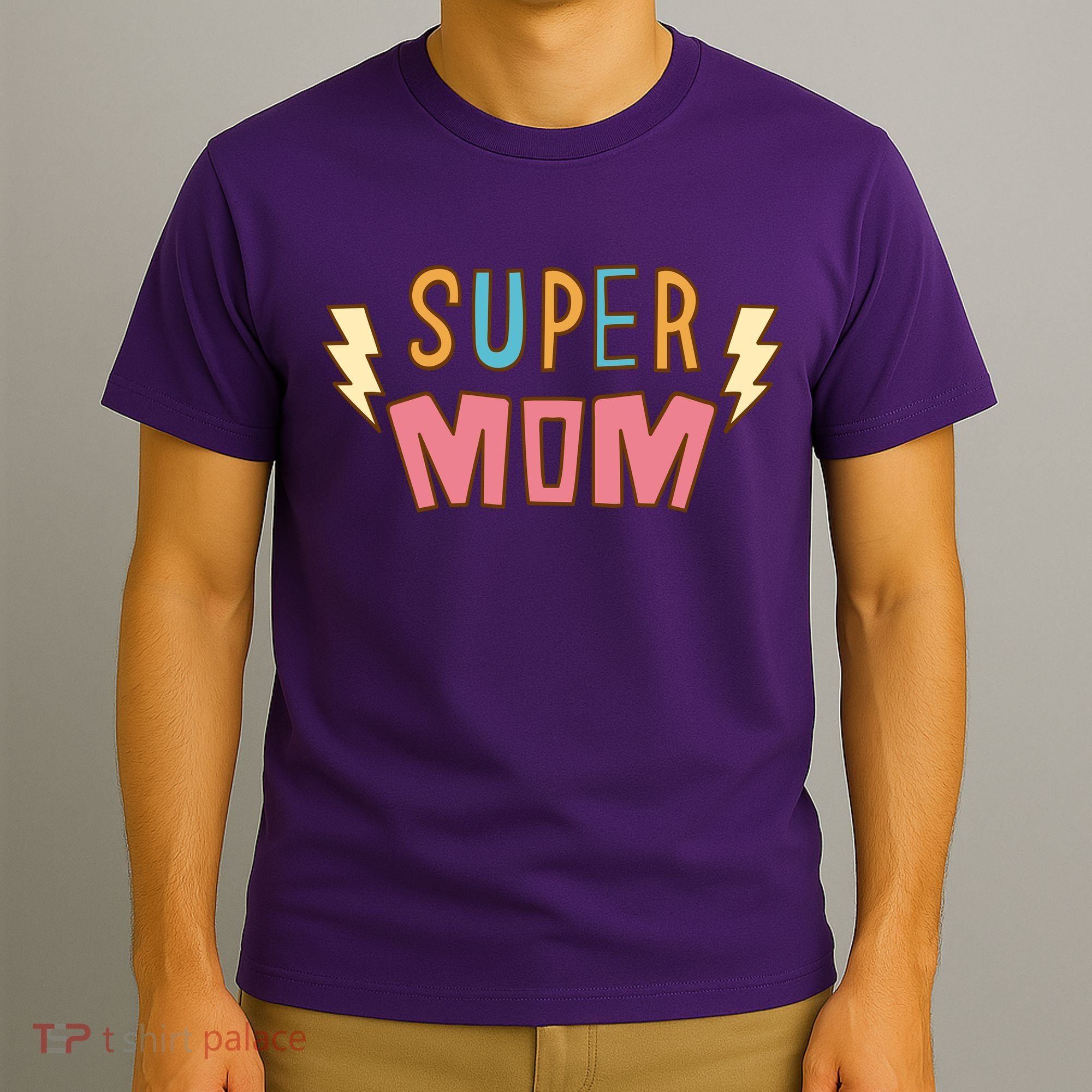 Super Mom Mothers Day T-Shirt