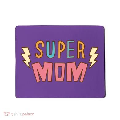 Super Mom Mothers Day Mousepad
