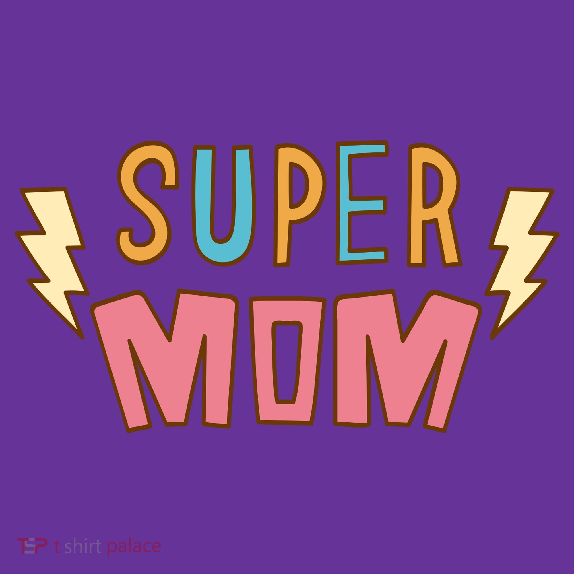 Super Mom Mothers Day Toddler Hoodie