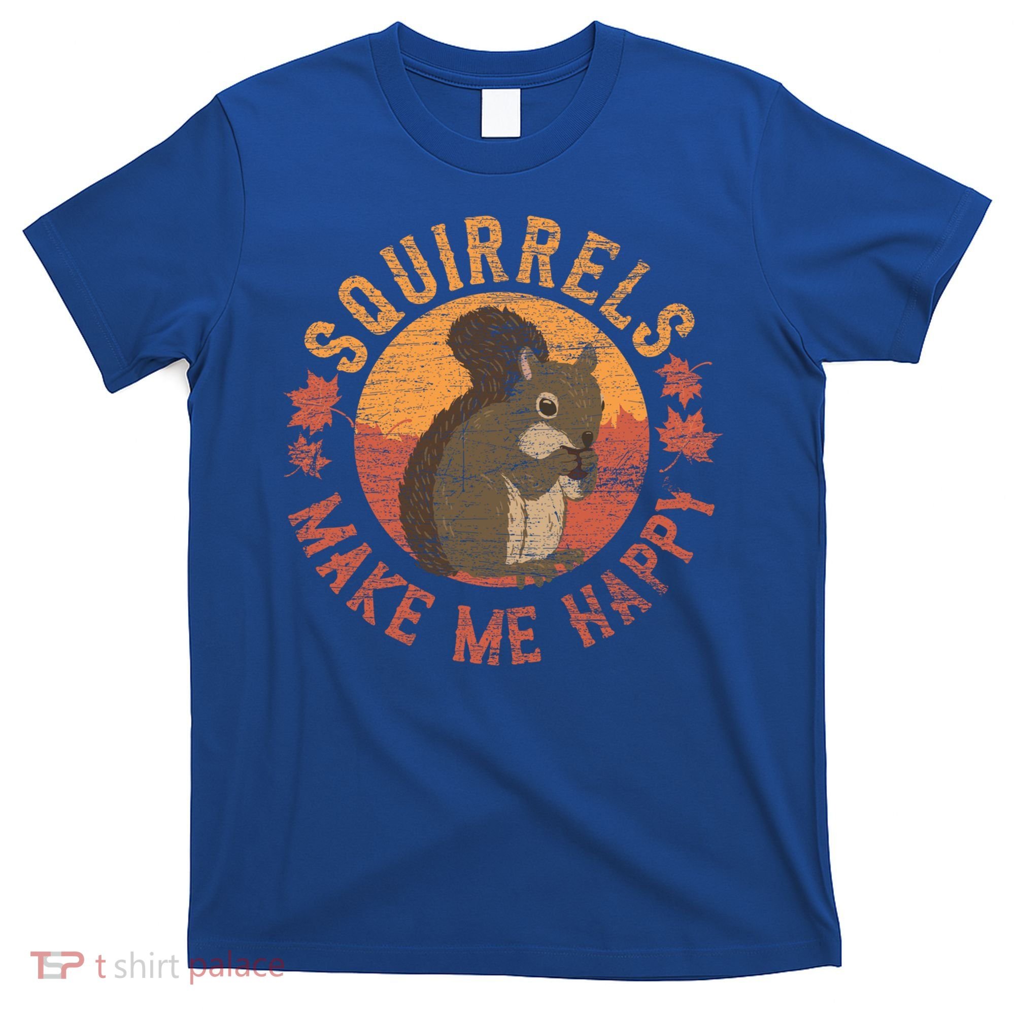 Squirrels Make Me Happy Vintage Squirrel Cute Gift T-Shirt