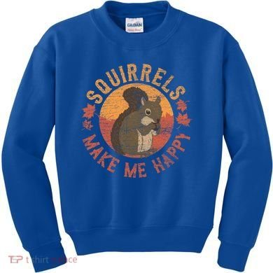 Squirrels Make Me Happy Vintage Squirrel Cute Gift Kids Sweatshirt