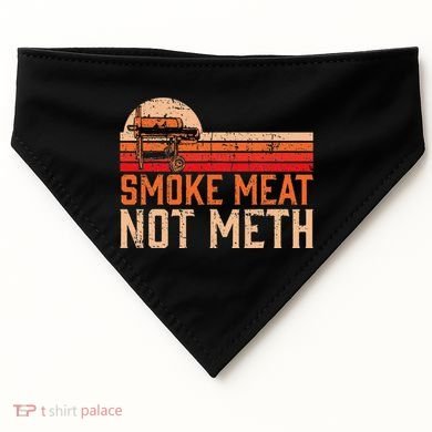 Smoke Meat Not Meth Brisket Bbq Grill USA-Made Doggie Bandana