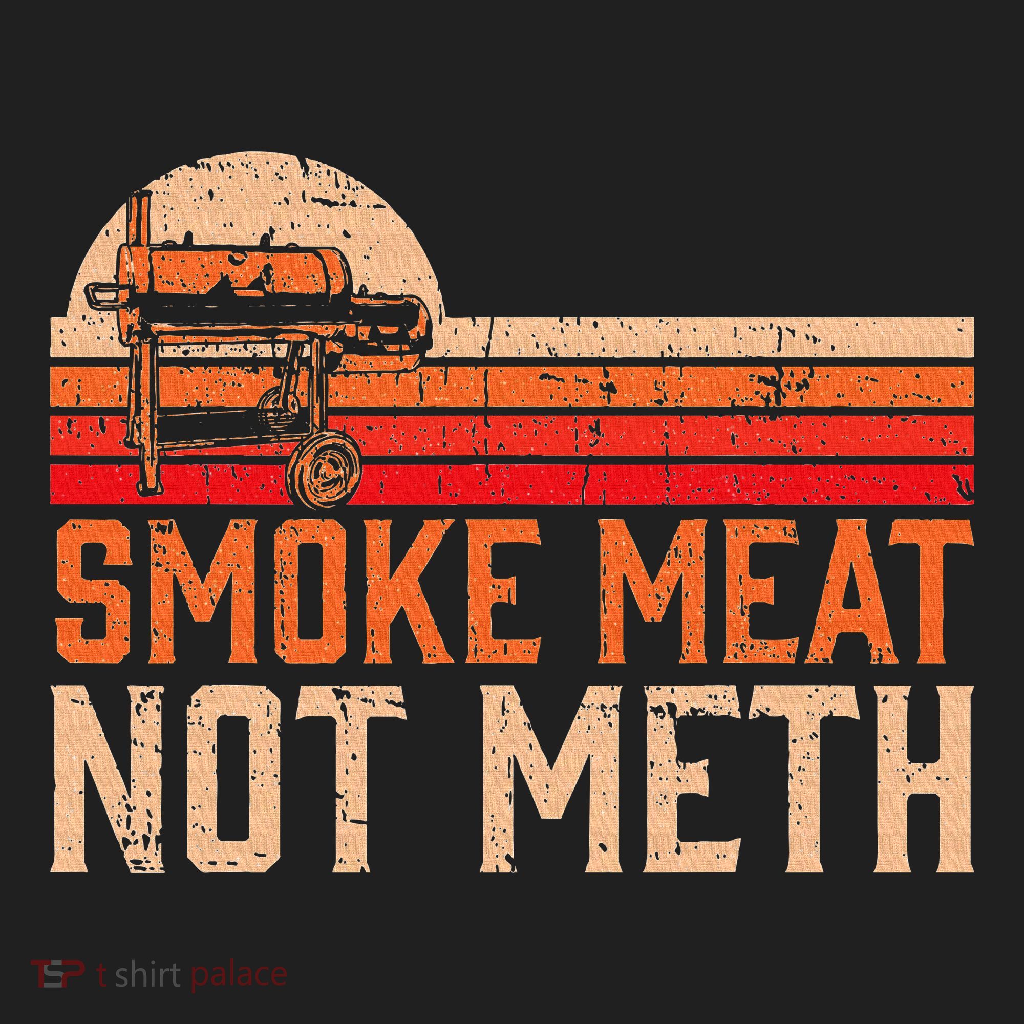 Smoke Meat Not Meth Brisket Bbq Grill Beanie