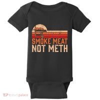 Smoke Meat Not Meth Brisket Bbq Grill Baby Bodysuit thumb 0