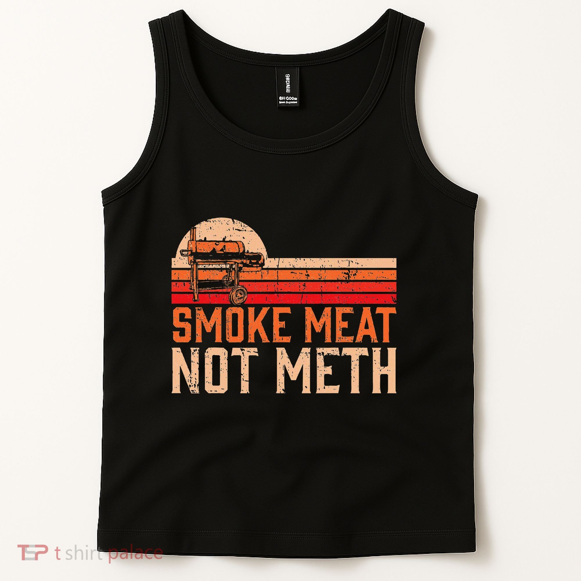 Smoke Meat Not Meth Brisket Bbq Grill Tank Top