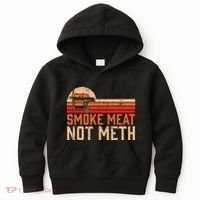 Smoke Meat Not Meth Brisket Bbq Grill Kids Hoodie thumb 0