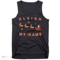 Sleigh My Name Christmas Tank Top thumb 0