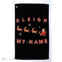 Sleigh My Name Christmas Golf Towel thumb 0