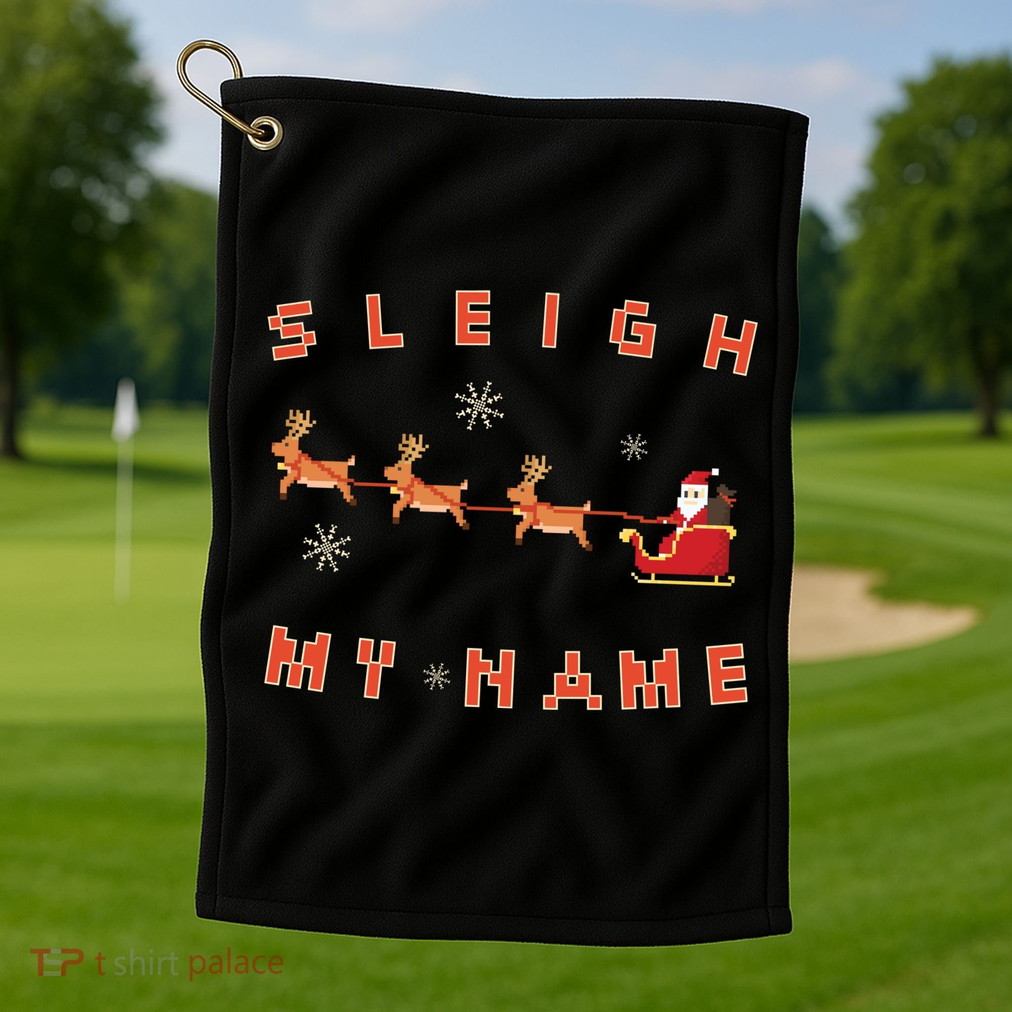 Sleigh My Name Christmas Golf Towel