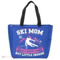 Ski Mom Not Normal Little Insane Skiers Skiing Gift Tote Bag thumb 0