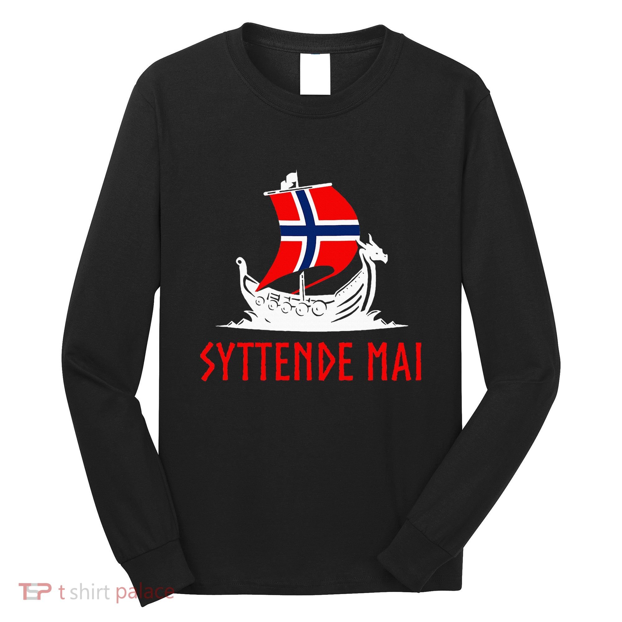 Syttende Mai Norwegian Norway Long Sleeve Shirt