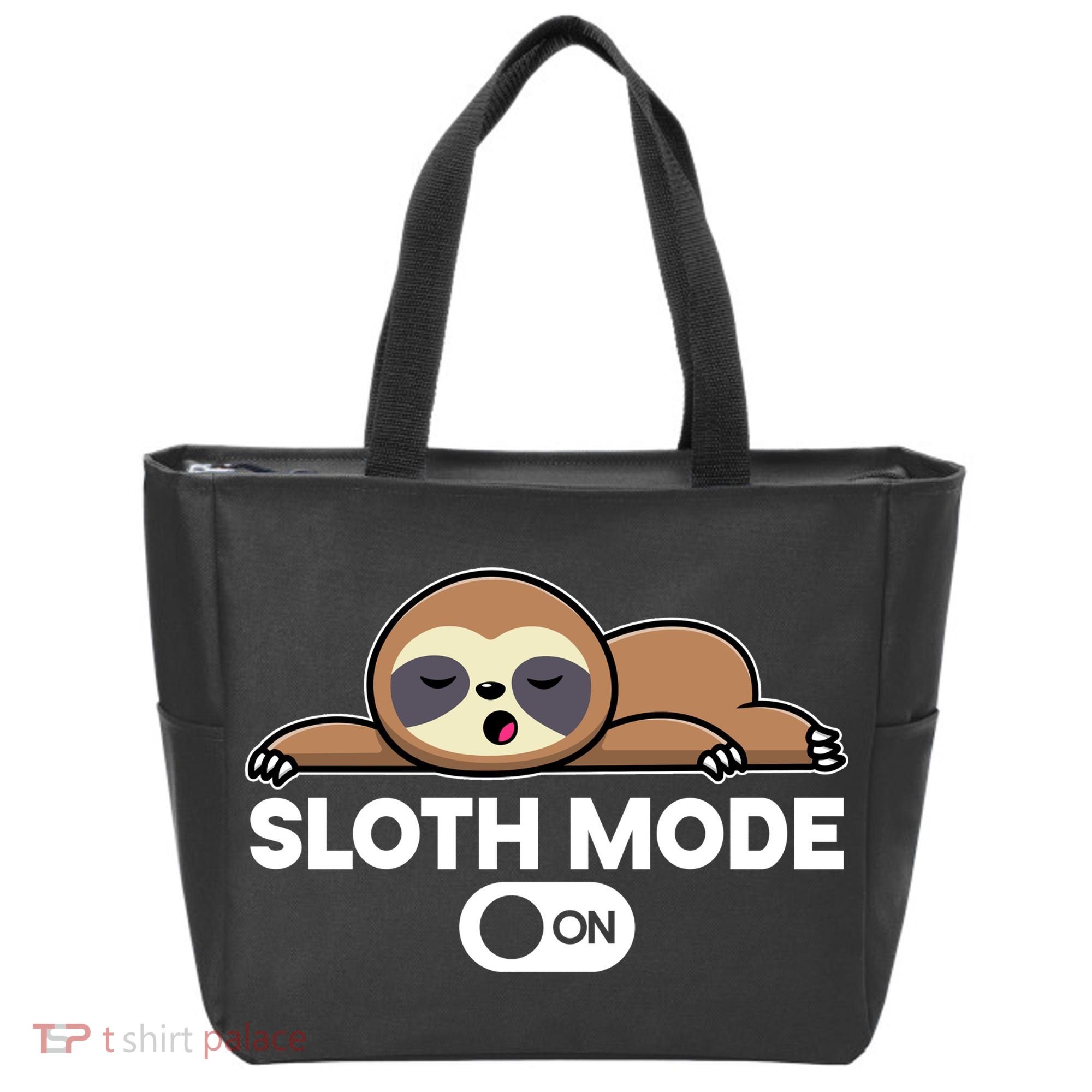 Sloth Mode On Funny Lazy Tote Bag