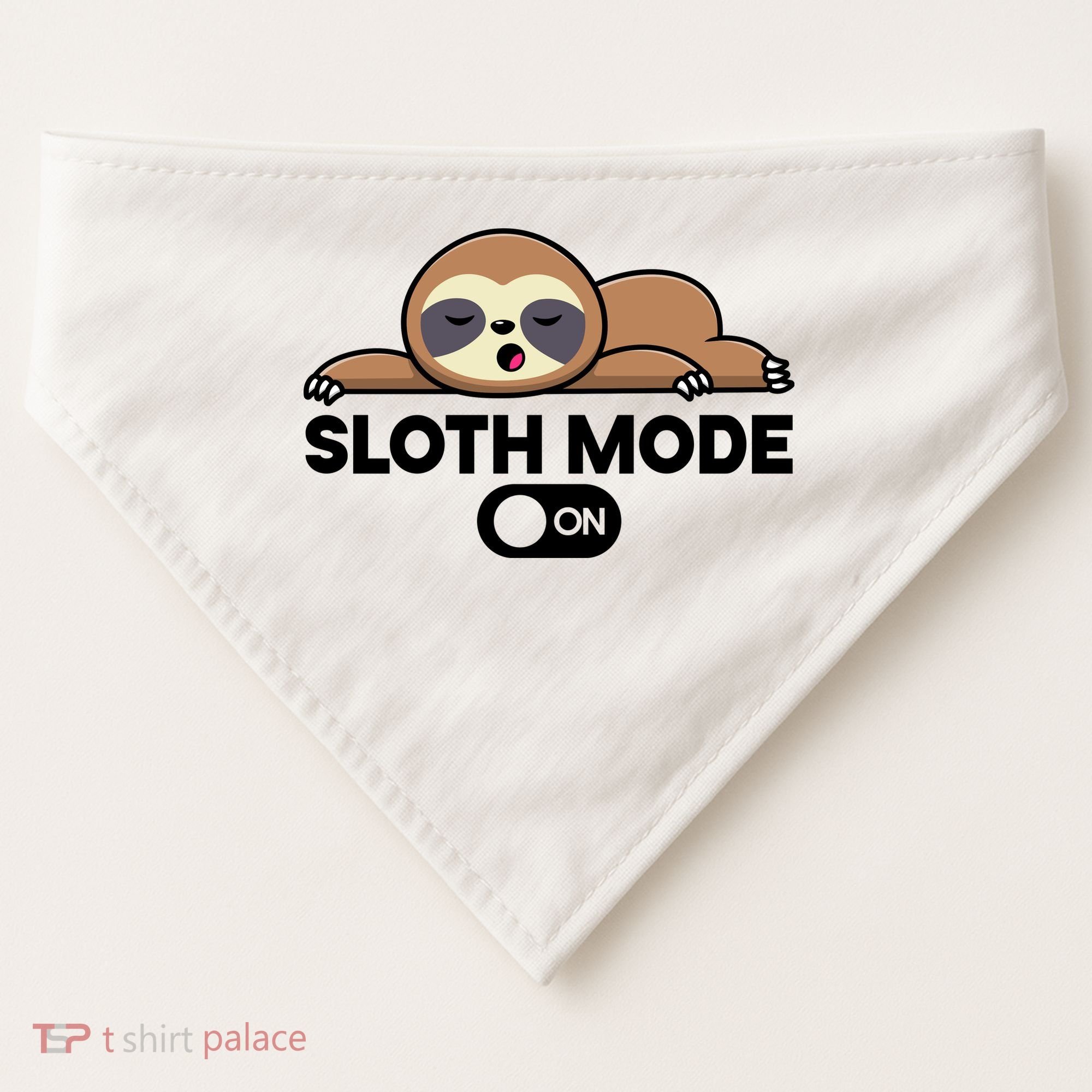 Sloth Mode On Funny Lazy USA-Made Doggie Bandana