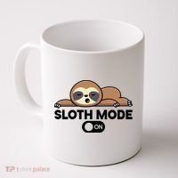 Sloth Mode On Funny Lazy Coffee Mug thumb 0