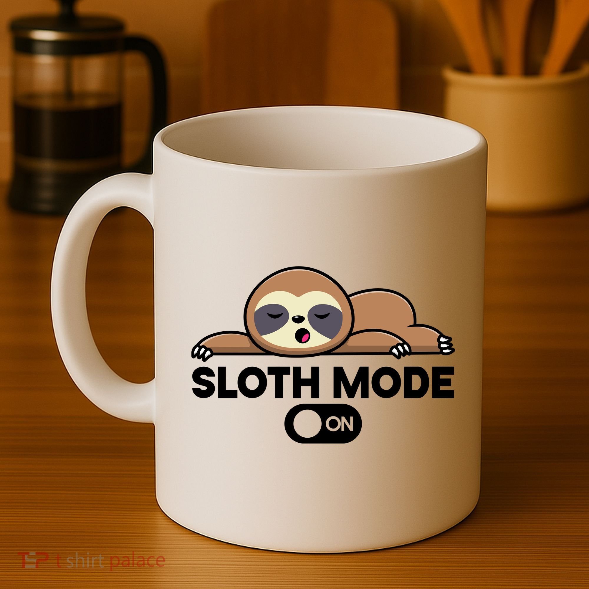 Sloth Mode On Funny Lazy Coffee Mug