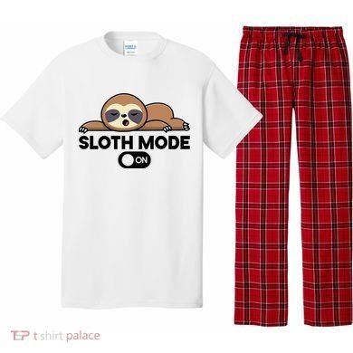 Sloth Mode On Funny Lazy Pajama Set