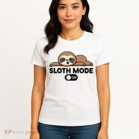 Sloth Mode On Funny Lazy Women's T-Shirt thumb 4
