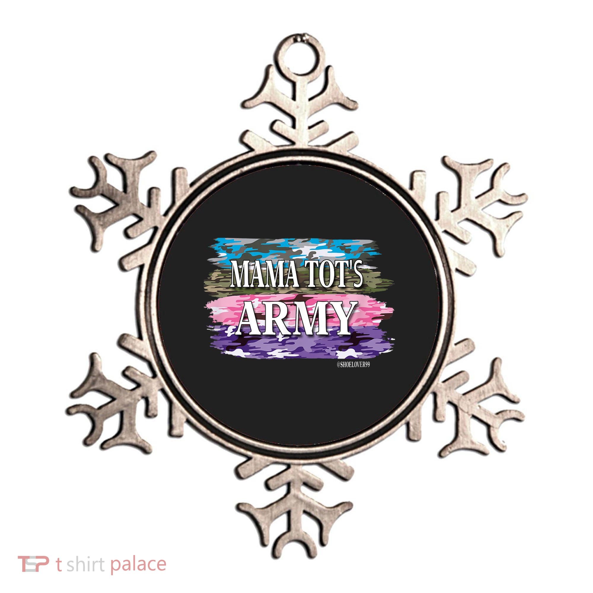 Shoelover99 Merch Ophelia Mama Tot's Army Ornament
