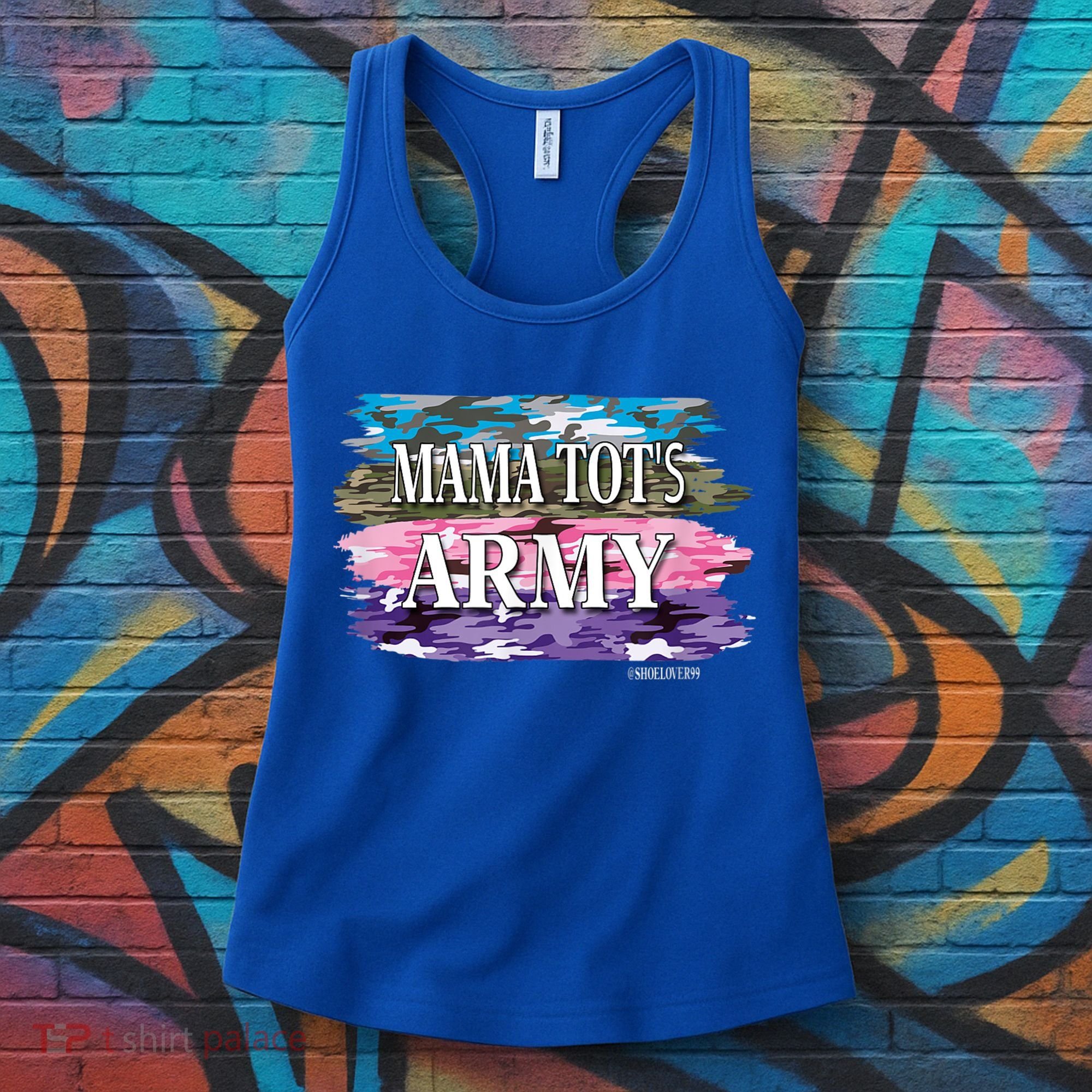 Shoelover99 Merch Ophelia Mama Tot's Army Women's Tank Top