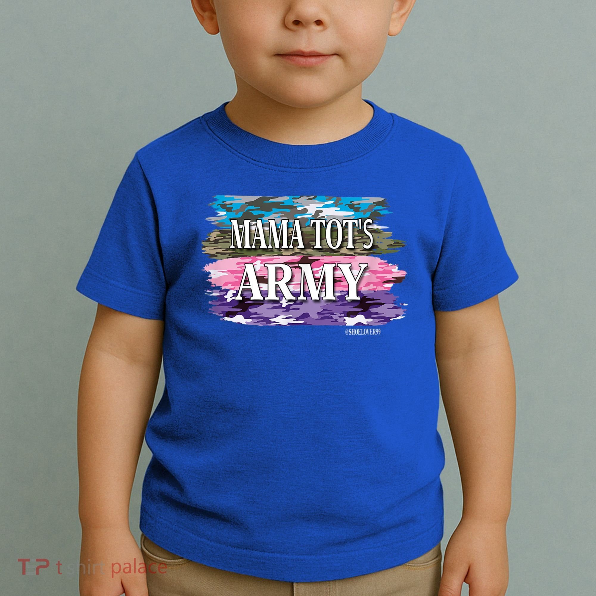 Shoelover99 Merch Ophelia Mama Tot's Army Toddler T-Shirt