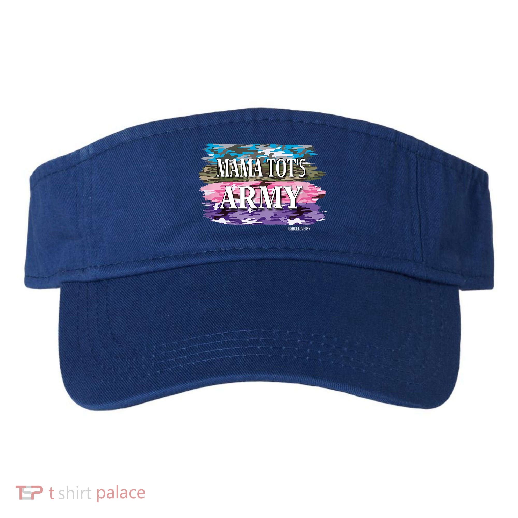 Shoelover99 Merch Ophelia Mama Tot's Army Visor