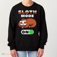 Sloth Mode On Sloth Mode On Women's Sweatshirt thumb 0