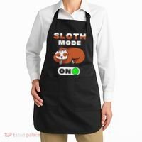 Sloth Mode On Sloth Mode On Apron thumb 2