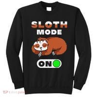 Sloth Mode On Sloth Mode On Sweatshirt thumb 0
