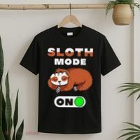 Sloth Mode On Sloth Mode On T-Shirt thumb 2