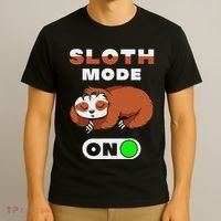 Sloth Mode On Sloth Mode On T-Shirt thumb 3
