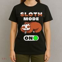 Sloth Mode On Sloth Mode On T-Shirt thumb 4