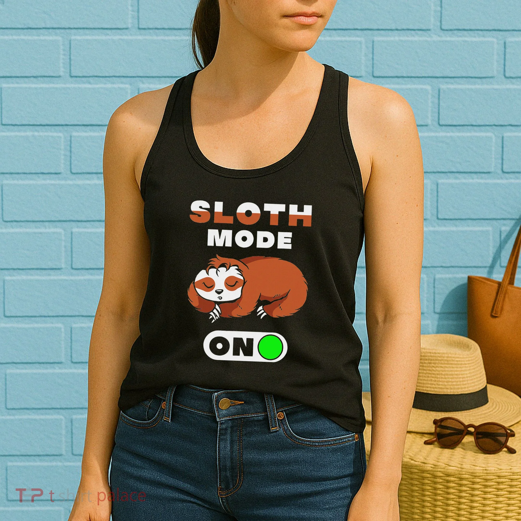 Sloth Mode On Sloth Mode On Women's Tank Top