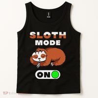Sloth Mode On Sloth Mode On Tank Top thumb 2