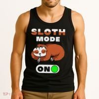 Sloth Mode On Sloth Mode On Tank Top thumb 3
