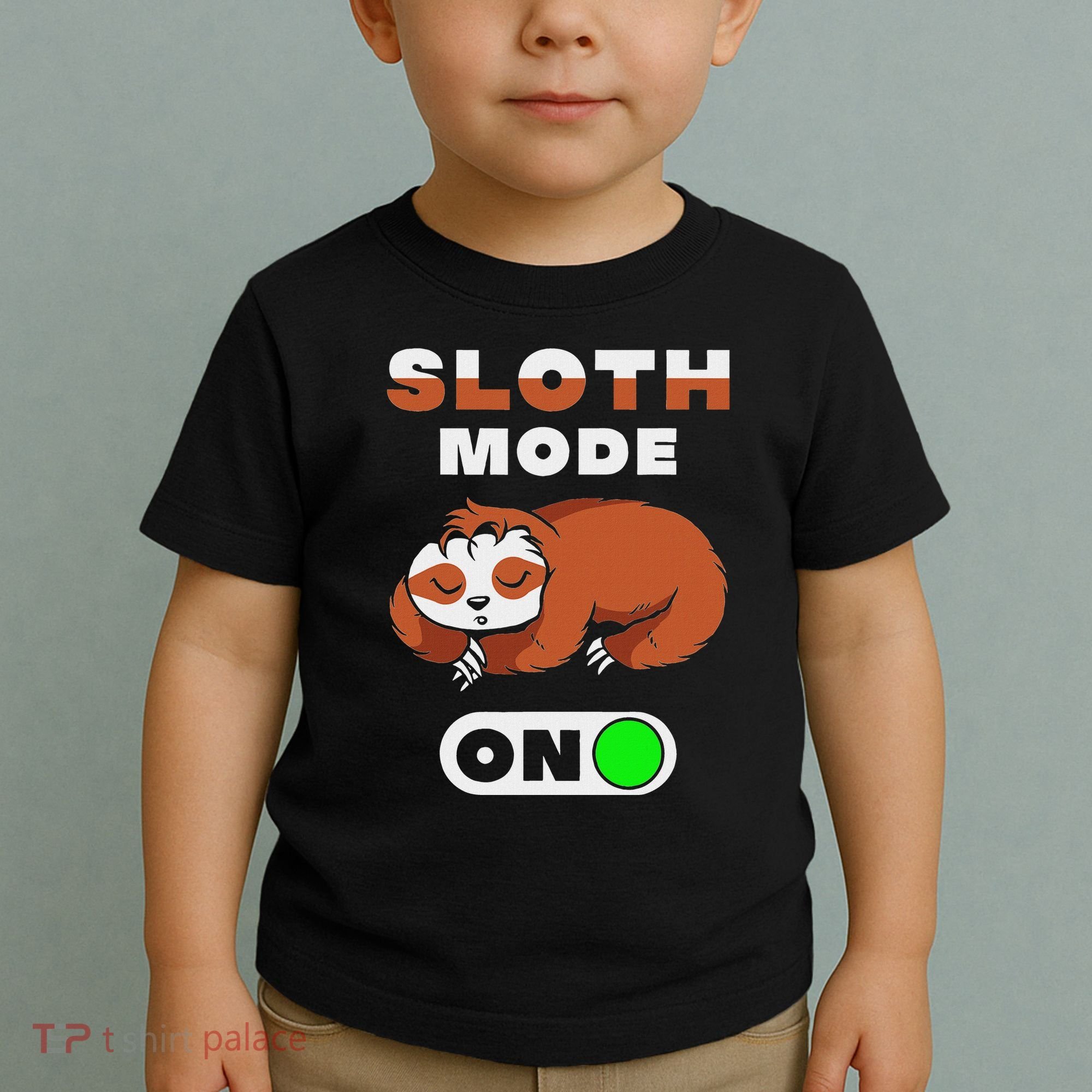 Sloth Mode On Sloth Mode On Toddler T-Shirt