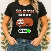 Sloth Mode On Sloth Mode On Women's T-Shirt thumb 2