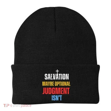 Salvation Maybe Optional Judgment Isn’t Christian Beanie
