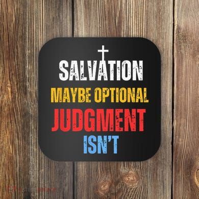 Salvation Maybe Optional Judgment Isn’t Christian Coaster
